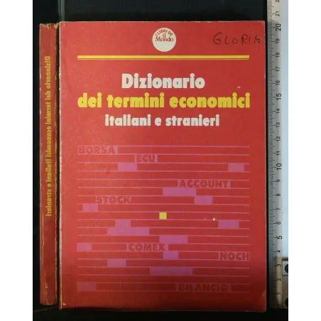 DIZIONARIO DEI TERMINI ECONOMICI ITALIANI E STRANIERI