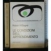 LE CONDIZIONI DELL'APPRENDIMENTO