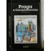 PRAGA E CECOSLOVACCHIA