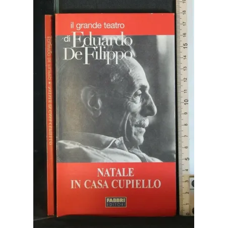 NATALE IN CASA CUPIELLO IL GRANDE TEATRO DI EDOARDO DE FILIPPO