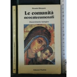 LE COMUNITA' NEOCATECUMENALI