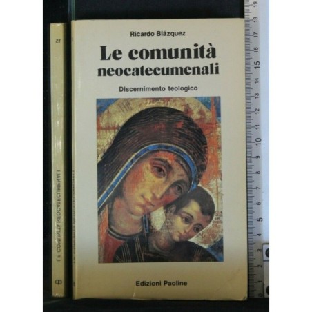 LE COMUNITA' NEOCATECUMENALI