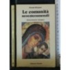 LE COMUNITA' NEOCATECUMENALI