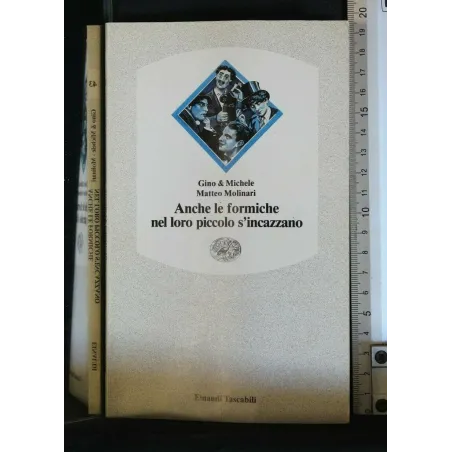 ANCHE LE FORMICHE NEL LORO PICCOLO S'INCAZZANO