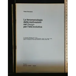 LA FENOMENOLOGIA DELLE MOTIVAZIONI NEL DESIGN PER L'ETA'