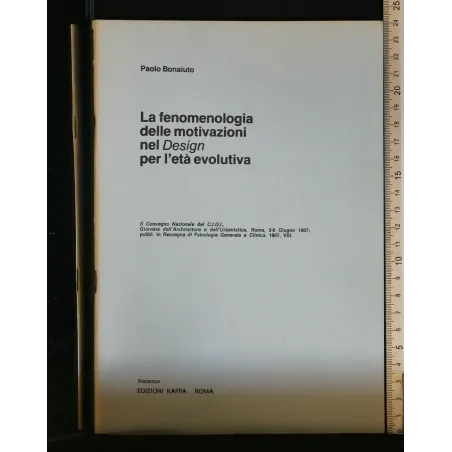 LA FENOMENOLOGIA DELLE MOTIVAZIONI NEL DESIGN PER L'ETA'