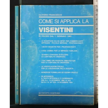 COME SI APPLICA LA VISENTINI