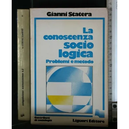 LA CONOSCENZA SOCIOLOGICA PROBLEMI E METODO