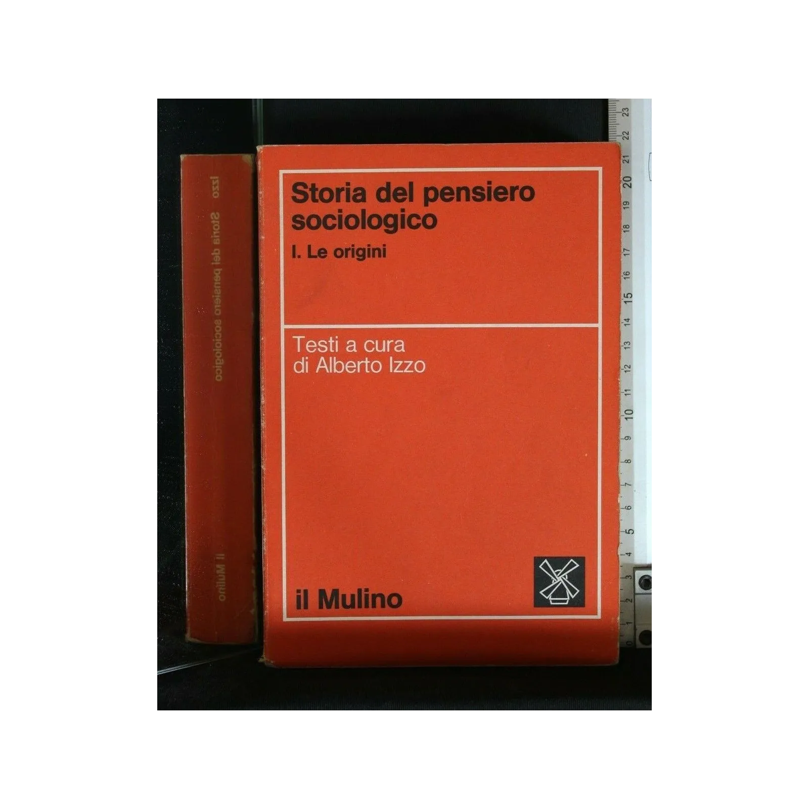STORIA DEL PENSIERO SOCIOLOGICO VOL. 1. LE ORIGINI