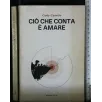 CIO' CHE CONTA E' AMARE