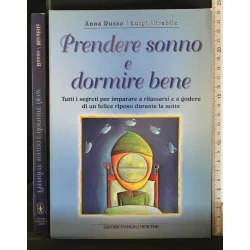 PRENDERE SONNO E DORMIRE BENE
