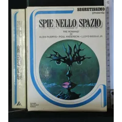 SPIE NELLO SPAZIO 3 ROMANZI