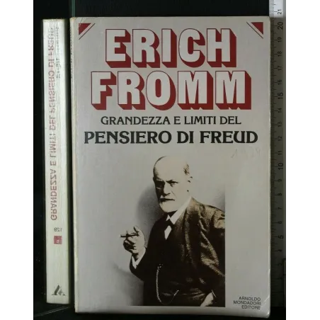 GRANDEZZA E LIMITI DEL PENSIERO DI FREUD