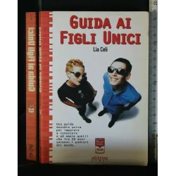 GUIDA AI FIGLI UNICI