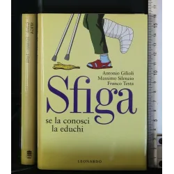 SFIGA SE LA CONOSCI LA EDUCHI