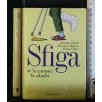 SFIGA SE LA CONOSCI LA EDUCHI