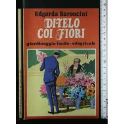 DITELO COI FIORI