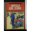 DITELO COI FIORI