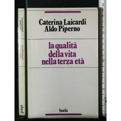 LA QUALITA' DELLA VITA NELLA TERZA ETA'