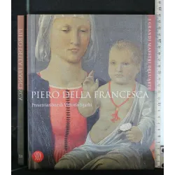 I GRANDI MAESTRI DELL'ARTE PIERO DELLA FRANCESCA
