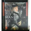 I GRANDI MAESTRI DELL'ARTE MANET