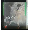 I GRANDI MAESTRI DELL'ARTE DEGAS