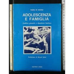 ADOLESCENZA E FAMIGLIA