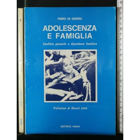 ADOLESCENZA E FAMIGLIA