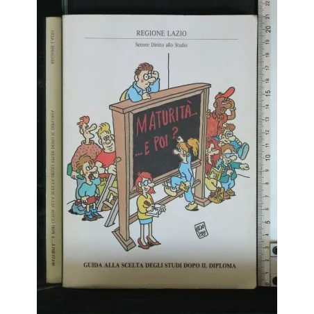 MATURITA' ... E POI?