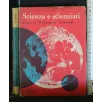 SCIENZA E SCIENZIATI