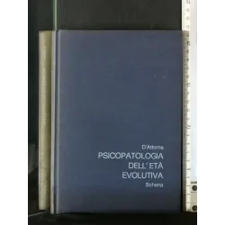 PSICOPATOLOGIA DELL'ETA' EVOLUTIVA