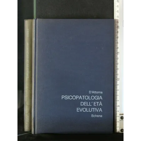 PSICOPATOLOGIA DELL'ETA' EVOLUTIVA