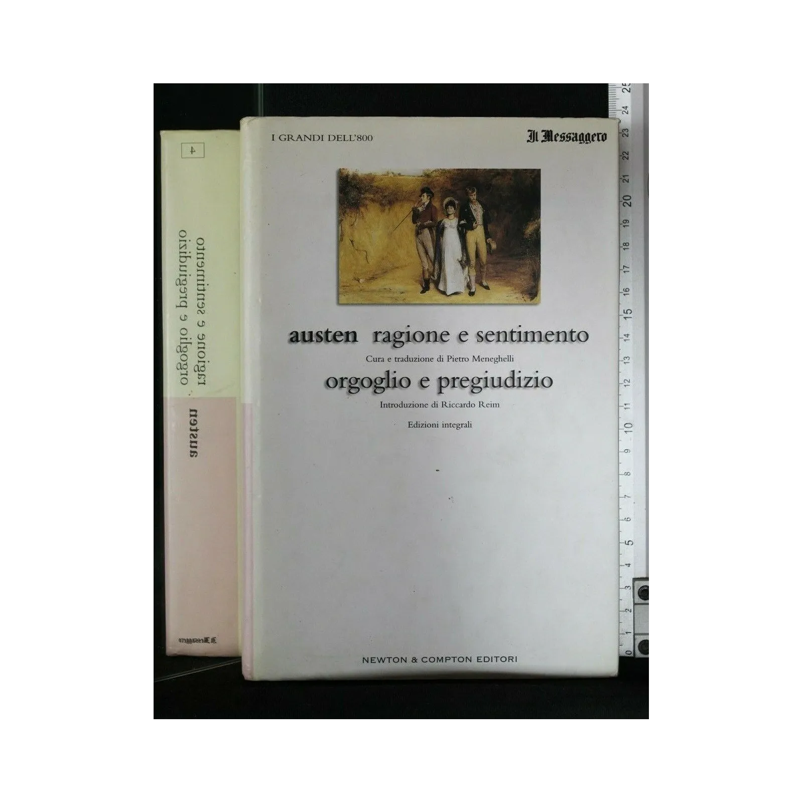 RAGIONE E SENTIMENTO. ORGOGLIO E PREGIUDIZIO