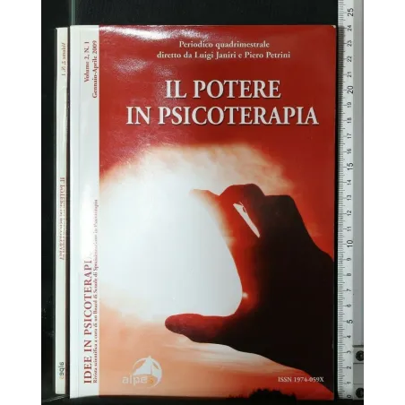 IL POTERE IN PSICOTERAPIA VOLUME 2, N. 1 GENNAIO-APRILE 2009