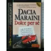 DOLCE PER SE'