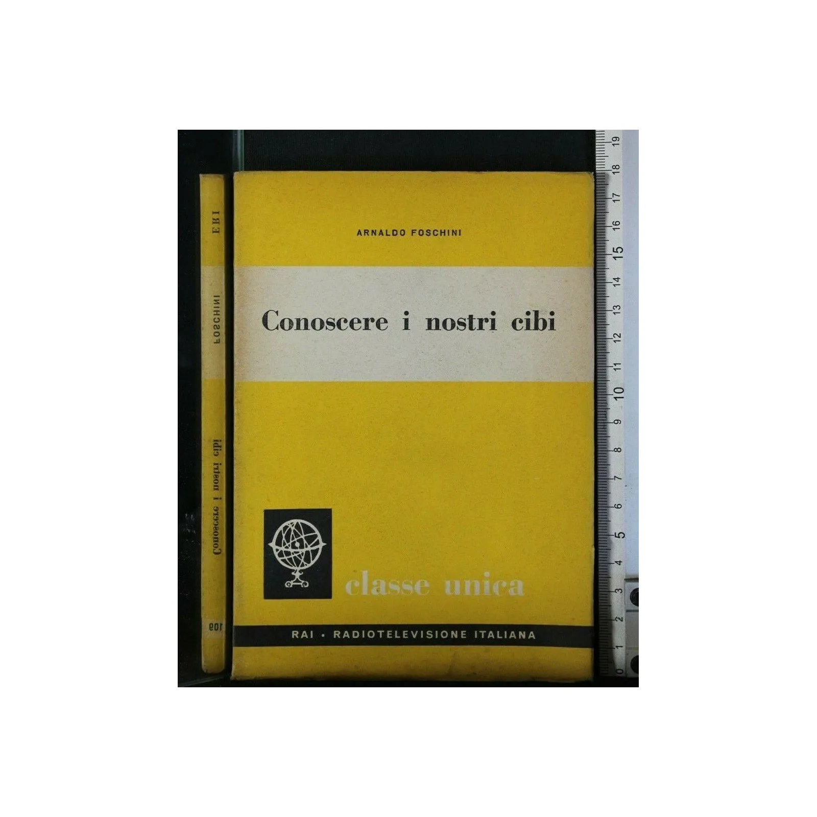 CLASSE UNICA VOL. 109 CONOSCERE I NOSTRI CIBI