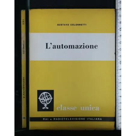 CLASSE UNICA VOL. 80 L'AUTOMAZIONE