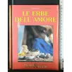 LE ERBE DELL'AMORE