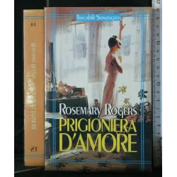 PRIGIONIERA D'AMORE