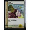 VIA COL VENTO VOLUME I