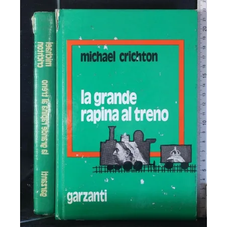 LA GRANDE RAPINA AL TRENO