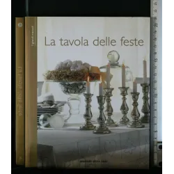 LA TAVOLA DELLE FESTE