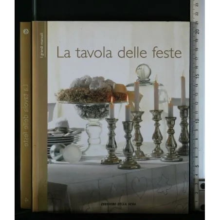 LA TAVOLA DELLE FESTE