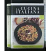 LA CUCINA ITALIANA RISO E CEREALI VOLUME 3