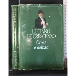 CROCE E DELIZIA