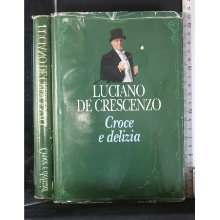 CROCE E DELIZIA