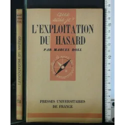 L'EXPLOITATION DU HASARD