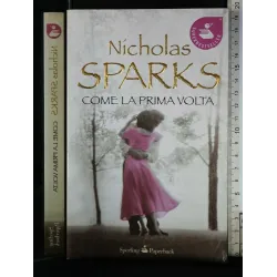 COME LA PRIMA VOLTA