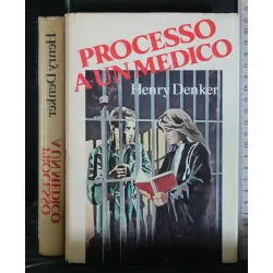 PROCESSO A UN MEDICO