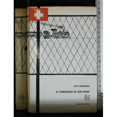 IL CONVOGLIO DI VON RYAN